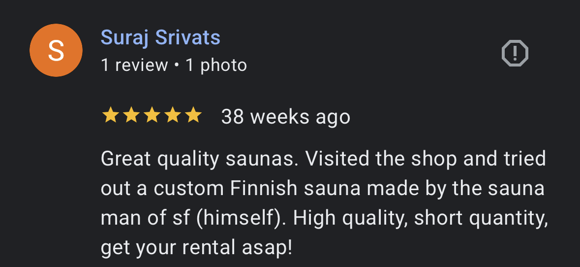 Google review: Great quality saunas. Get your rental asap!